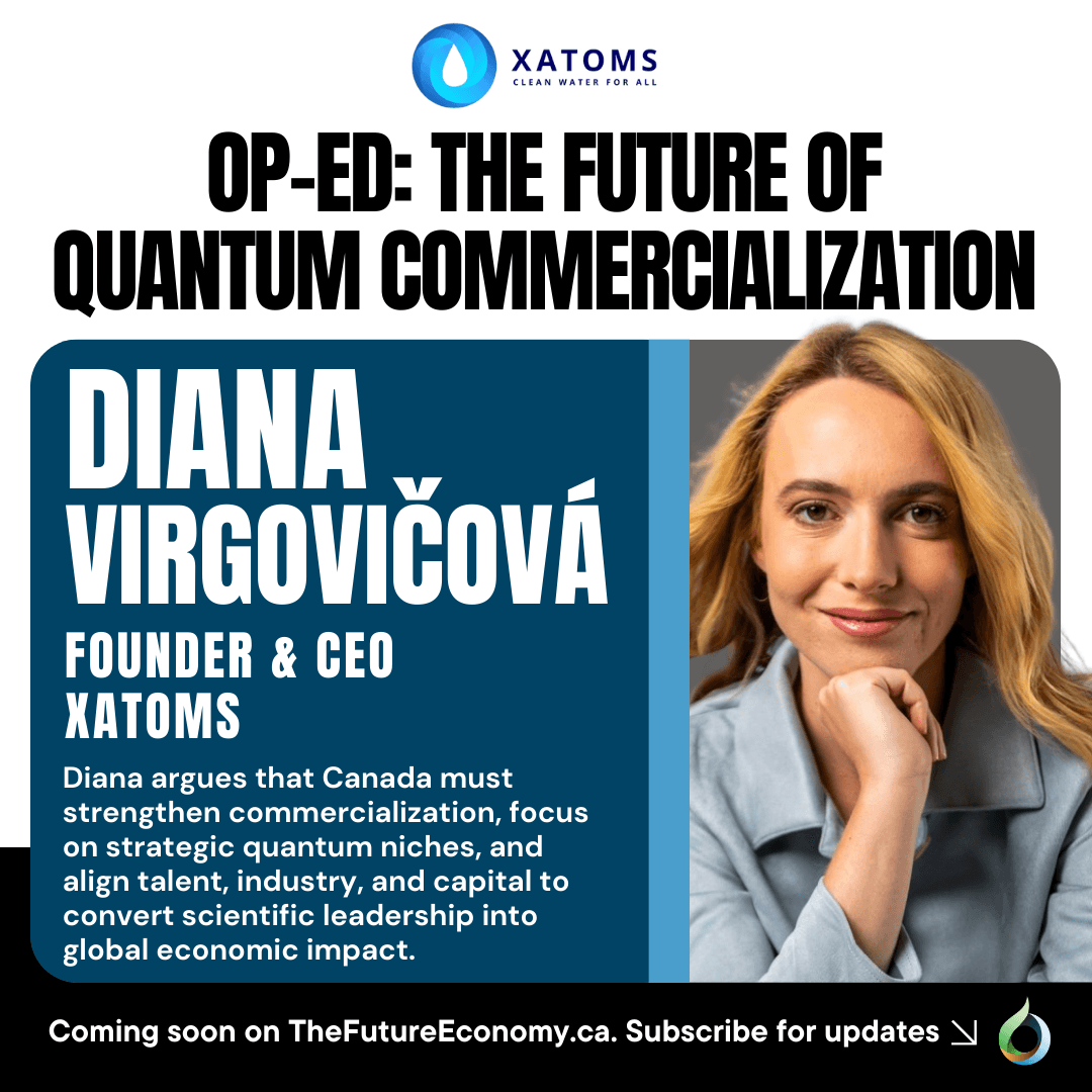 Feature image for “Quantum Leadership in Canada: How to Turn Scientific Strength into Global Impact” in TheFutureEconomy.ca